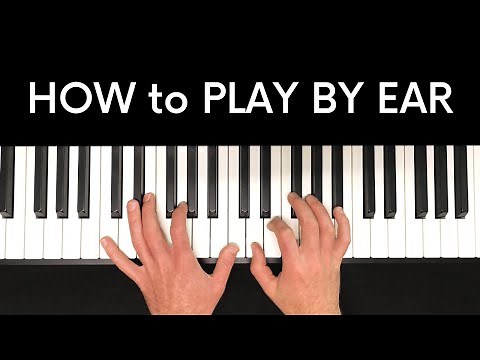Learn any song by ear in 3 steps
