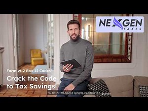 Form W-2 Box 12 Codes: Crack the Code to Tax Savings