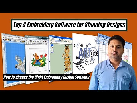 Top 4 Embroidery Software - How to Choose the Right Embroidery Design Software ?
