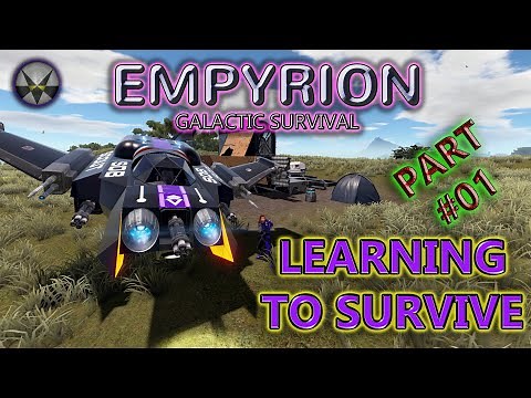 Empyrion Galactic Survival, Learning to Survive (Tutorial/Guide) – EP01 – Crash Landing
