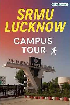 🌟 Exploring SRMU Lucknow! 🌿✨Check out how the campus feels before you step in! 🎥🏫 #LCC #collegetour