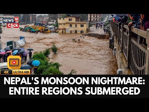 Nepal Floods | Deadly Nepal Floods & Landslides Kill 47 | Kathmandu Submerged, Dozens Missing | 4K