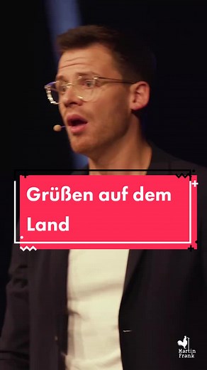 Alles was sich bewegt, wird gegrüßt! 🙋‍♂️ #landkind #martinfrank #comedy