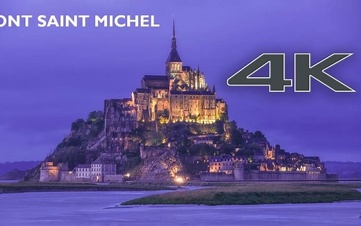 【4K|Mont Saint Miché】法国圣米歇尔山城堡风光