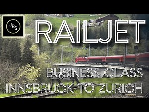 ÖBB RailJet: Through the Alps in Business Class - Innsbruck to Zurich - Worth the Upgrade?