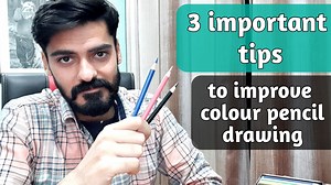 3 tips to improve colour pencil drawing which tip number is best? | Arjun sethi sketches