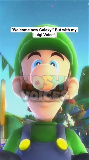 Welcome new Galaxy!! #mario #luigi #supermariogalaxy #fyp #voiceacting #voiceimpressions #voiceover