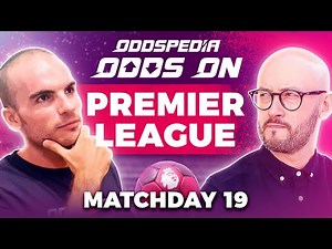 Premier League Predictions 2025/26 Matchday 19 | Best Football Betting Tips Today