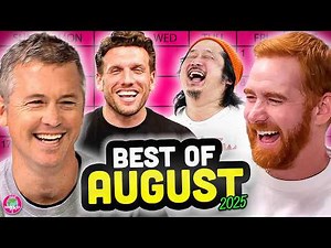 Funniest Podcast Moments from August 2025