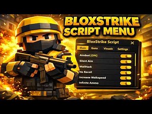 BloxStrike Script | Blox Strike Script | Aimbot, Esp, Bhop, Anti Aim & MORE [NO KEY]
