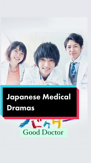 Japanese Medical Dramas: Top Series for Medical Drama Fans