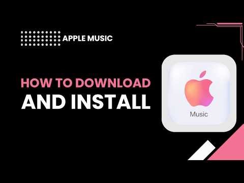 How to download and install Apple Music