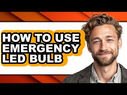 How to Use Emergency Led Bulb - Easy Guide