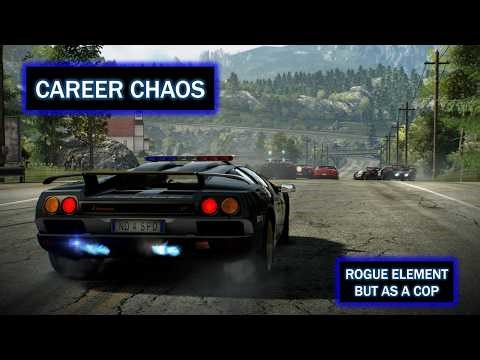 CAREER CHAOS - ROGUE ELEMENT BUT AS A COP