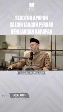 SEKOTOR APAPUN KALIAN JANGAN PERNAH KEHILANGAN HARAPAN | USTADZ MUHAMMAD NUZUL DZIKRI #Shorts