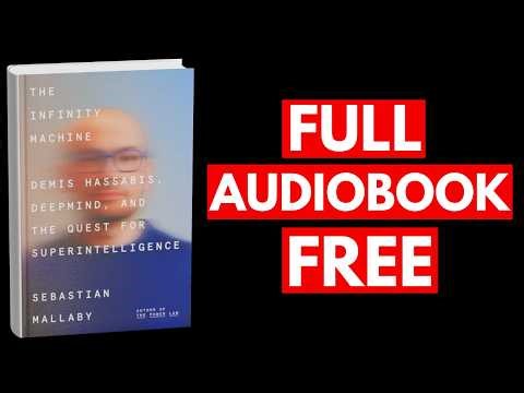 The Infinity Machine by Sebastian Mallaby [Full Audiobook Free]