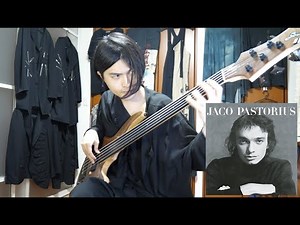 Continuum (Jaco Pastorius) Solo Transcription - Yuki Atori