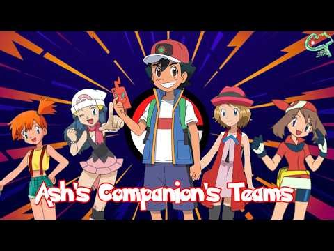 I'm Fixing all of Ash's Companion's Pokémon Teams!