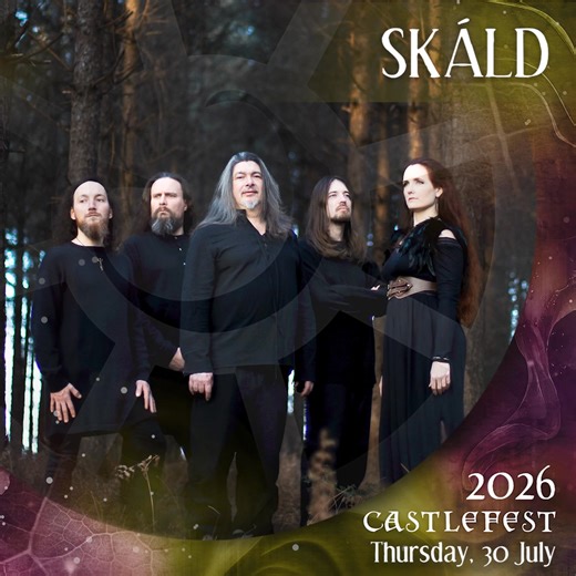 SKÁLD proposes in their music an adventure, an experience that smacks of history, its mythologies and legends. An adventure that makes us dream of nature, the forests, rivers and mysteries found in the folklore of the Far North. Prepare yourself for a vibrant odyssey that will let us escape into an "elsewhere" made of fantasy, a land inhabited by weird and wonderful creatures, and mysteries created in strange landscapes. More about their performance at Castlefest 2026 can be found on our website
