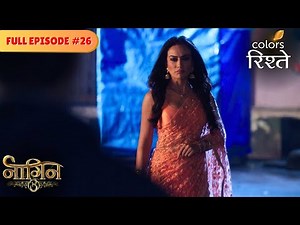 Mahir's kiss leaves Bela confused! | Naagin S3 | नागिन S3 | Full Episode 26 | Colors Rishtey