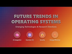 Future of Operating Systems: AI, Quantum, Edge & Beyond! 🚀