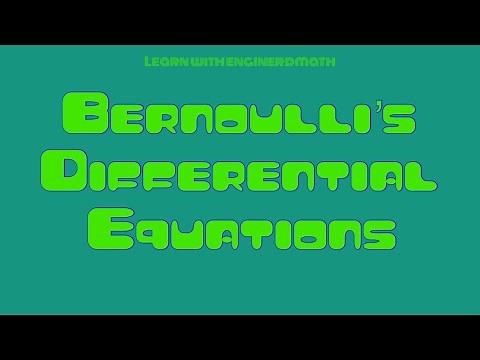 Bernoulli’s Differential Equations (Tagalog/Filipino Math)