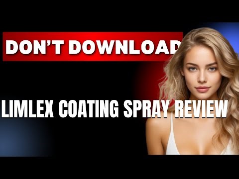 Dont Download Limlex Coating Spray Review App Before Watching This Copy