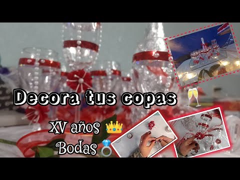 DIY Como decorar copas para xv años o bodas// Laura LV