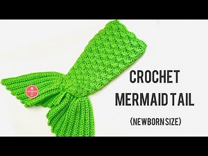 Crochet Mermaid Tail (Newborn) - Tutorial