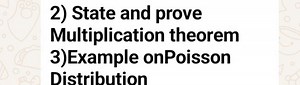 2) State and prove Multiplication theorem 3)Example onPoisson D... | Filo