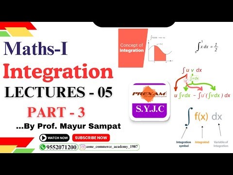 SYJC | MATHS-I | Chapter-5 | Integration | Lecture-5 | part-3