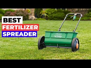 Best Fertilizer Spreaders of 2026 – Top 5 Reviewed!