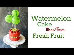 Real Watermelon "Cake" Tutorial
