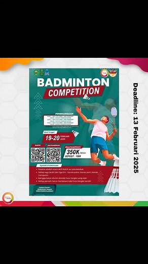 🎉 PENDAFTARAN BADMINTON COMPETITION 2025 🏸 Hai, siswa-siswi SMA/K se-Jabodetabek! Siapkan diri kalian untuk mengikuti turnamen bulu tangkis seru yang bertema: *