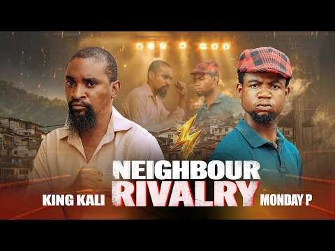 NEIGHBOURHOOD RIVALRY (Yawaskits Movies)