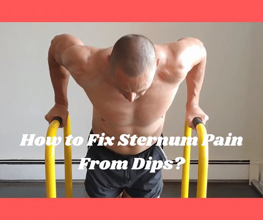 How to Fix Sternum Pain From Dips? (Solved!)