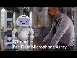 QTrobot - Far Field Microphone Array - Voice Interaction