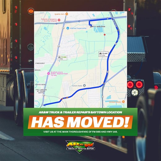 AR&W Truck & Trailer Repair has moved in Baytown! Visit us at 4428 Shell Dock Road, conveniently located off Fm 565 and Hwy 146! https://www.arandwtruckandtrailerrepair.com/ | AR&W Truck and Trailer Repair