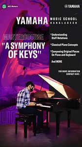 433K views · 4K reactions | Learn Piano Master Skills - Mastercourse "A Symphony of Keys" by Yamaha Music School - Enroll Now | Yamaha Music Bangladesh - ACI Motors Ltd. | Facebook
