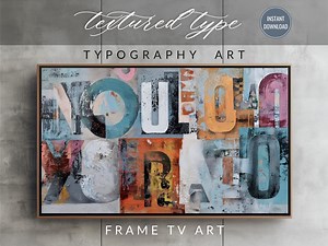 Abstract Typography Frame TV Art for Samsung Frame TV Modern Impasto Letter Art Textured Typography Art Contemporary Wall Art - Etsy Australia