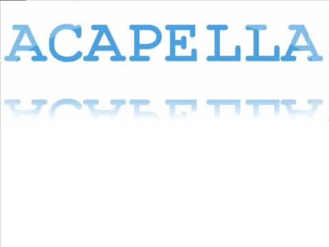 Acappella - He Leadeth Me