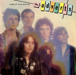 The Adverts - Cast Of Thousands