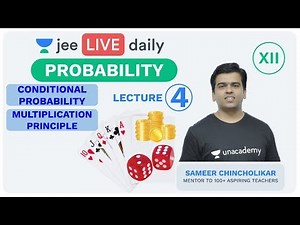 JEE Mains: Probability - Lecture 4 | Unacademy JEE | JEE Maths | Sameer Sir