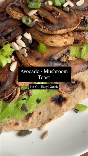 Avocado & Mushroom Toast 🥑 ( No-Oil | Easy | Quick )