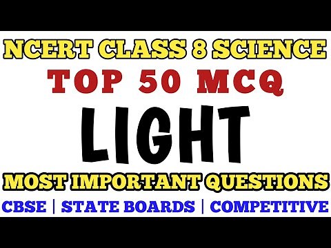 Top 50 Mcq of Light Class 8 || Full Chapter | Class 8 Science Ncert Based MCQ @mcqncert #class8mcq