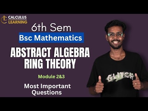 S6 Abstract Algebra Ring Theory module 2 ans 3 most important questions