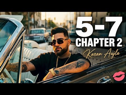 5-7 Chapter 2 By Karan Aujla Latest New Punjabi song 2026 #karanaujla #new #punjabi #song #2026