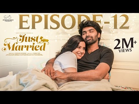 Just Married | Episode - 12 | The Past | Sheetal Gauthaman | Rishi Narayan | Infinitum Media