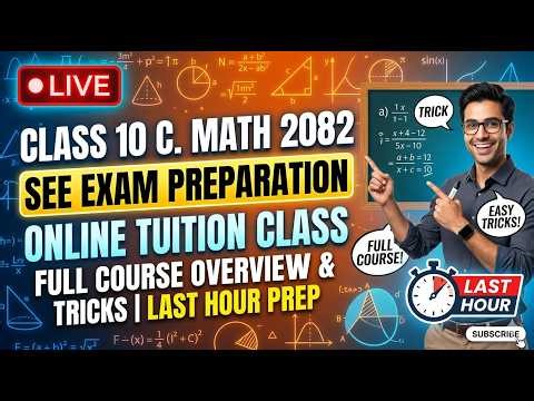 Class 10 C Math 2082 | SEE Exam Preparation | Online Tuition Class | Full Course Overview & Tricks