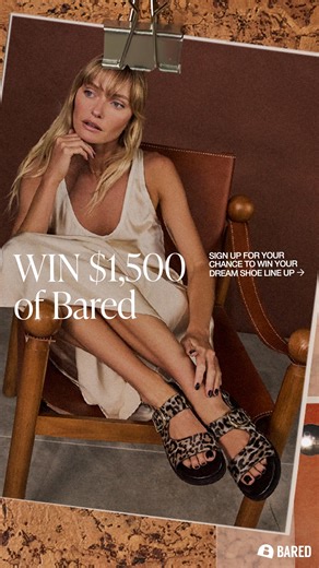 Feeling lucky? Curate your dream lineup and you could WIN up to $1,500 of Bared shoes! Simply create an account and add to your Wishlist to be in the running. | Bared Footwear
